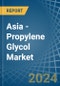 Asia - Propylene Glycol (Propane-1,2-Diol) - Market Analysis, Forecast, Size, Trends and Insights - Product Image