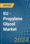 EU - Propylene Glycol (Propane-1,2-Diol) - Market Analysis, Forecast, Size, Trends and Insights - Product Image