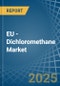 EU - Dichloromethane (Methylene Chloride) - Market Analysis, Forecast, Size, Trends and Insights - Product Thumbnail Image