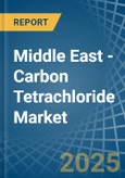 Middle East - Carbon Tetrachloride - Market Analysis, Forecast, Size, Trends and Insights- Product Image