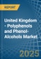 United Kingdom - Polyphenols and Phenol-Alcohols - Market Analysis, Forecast, Size, Trends and Insights - Product Thumbnail Image