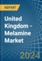 United Kingdom - Melamine - Market Analysis, Forecast, Size, Trends and Insights - Product Image
