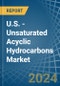 U.S. - Unsaturated Acyclic Hydrocarbons - Market Analysis, Forecast, Size, Trends and Insights - Product Thumbnail Image