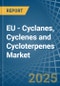 EU - Cyclanes, Cyclenes and Cycloterpenes (Excluding Cyclohexane) - Market Analysis, Forecast, Size, Trends and Insights - Product Thumbnail Image