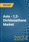 Asia - 1,2-Dichloroethane (Ethylene Dichloride) - Market Analysis, Forecast, Size, Trends and Insights - Product Thumbnail Image