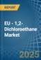 EU - 1,2-Dichloroethane (Ethylene Dichloride) - Market Analysis, Forecast, Size, Trends and Insights - Product Image