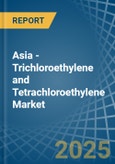 Asia - Trichloroethylene and Tetrachloroethylene (Perchloroethylene) - Market Analysis, Forecast, Size, Trends and Insights- Product Image