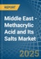 Middle East - Methacrylic Acid and Its Salts - Market Analysis, Forecast, Size, Trends and Insights - Product Thumbnail Image