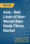 Asia - Bed Linen of Non-Woven Man-Made Fibres - Market Analysis, Forecast, Size, Trends and Insights - Product Thumbnail Image