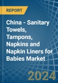 China - Sanitary Towels, Tampons, Napkins and Napkin Liners for Babies - Market Analysis, forecast, Size, Trends and Insights- Product Image