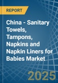 China - Sanitary Towels, Tampons, Napkins and Napkin Liners for Babies - Market Analysis, forecast, Size, Trends and Insights- Product Image