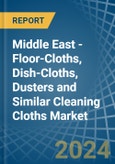 Middle East - Floor-Cloths, Dish-Cloths, Dusters and Similar Cleaning Cloths (Knitted or Crocheted) - Market Analysis, Forecast, Size, Trends and Insights- Product Image