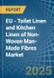 EU - Toilet Linen and Kitchen Linen of Non-Woven Man-Made Fibres - Market Analysis, Forecast, Size, Trends and Insights - Product Thumbnail Image