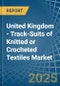 United Kingdom - Track-Suits of Knitted or Crocheted Textiles - Market Analysis, Forecast, Size, Trends and Insights - Product Thumbnail Image