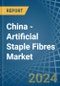 China - Artificial Staple Fibres - Market Analysis, Forecast, Size, Trends and Insights - Product Image