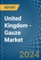 United Kingdom - Gauze (Excluding Medical Gauze) - Market Analysis, Forecast, Size, Trends and Insights - Product Thumbnail Image