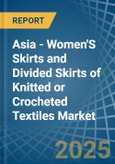 Asia - Women'S Skirts and Divided Skirts of Knitted or Crocheted Textiles - Market Analysis, Forecast, Size, Trends and Insights- Product Image