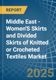 Middle East - Women'S Skirts and Divided Skirts of Knitted or Crocheted Textiles - Market Analysis, Forecast, Size, Trends and Insights- Product Image