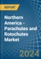 Northern America - Parachutes and Rotochutes - Market Analysis, Forecast, Size, Trends and Insights - Product Thumbnail Image
