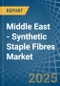 Middle East - Synthetic Staple Fibres - Market Analysis, Forecast, Size, Trends and Insights - Product Thumbnail Image