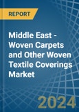 Middle East - Woven Carpets and Other Woven Textile Coverings - Market Analysis, Forecast, Size, Trends and Insights- Product Image