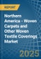 Northern America - Woven Carpets and Other Woven Textile Coverings - Market Analysis, Forecast, Size, Trends and Insights - Product Image