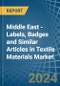 Middle East - Labels, Badges and Similar Articles in Textile Materials - Market Analysis, Forecast, Size, Trends and insights - Product Thumbnail Image