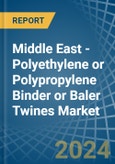 Middle East - Polyethylene or Polypropylene Binder or Baler (Agricultural) Twines - Market Analysis, Forecast, Size, Trends and Insights- Product Image