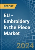 EU - Embroidery (Without Visible Ground) in the Piece - Market Analysis, Forecast, Size, Trends and insights- Product Image