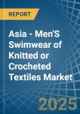 Asia - Men'S Swimwear of Knitted or Crocheted Textiles - Market Analysis, Forecast, Size, Trends and Insights- Product Image
