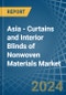 Asia - Curtains and Interior Blinds of Nonwoven Materials - Market Analysis, Forecast, Size, Trends and Insights - Product Image