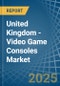 United Kingdom - Video Game Consoles - Market Analysis, Forecast, Size, Trends and Insights - Product Thumbnail Image