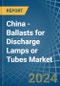 China - Ballasts for Discharge Lamps or Tubes - Market Analysis, forecast, Size, Trends and Insights - Product Thumbnail Image