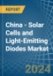 China - Solar Cells and Light-Emitting Diodes - Market Analysis, Forecast, Size, Trends and Insights - Product Image