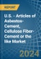 U.S. - Articles of Asbestos-Cement, Cellulose Fiber-Cement or the like - Market Analysis, Forecast, Size, Trends and Insights - Product Thumbnail Image