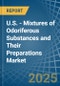 U.S. - Mixtures of Odoriferous Substances and Their Preparations - Market Analysis, Forecast, Size, Trends and Insights - Product Thumbnail Image