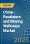 China - Escalators and Moving Walkways - Market Analysis, Forecast, Size, Trends and Insights - Product Thumbnail Image