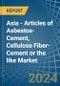 Asia - Articles of Asbestos-Cement, Cellulose Fiber-Cement or the like - Market Analysis, Forecast, Size, Trends and Insights - Product Image