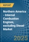 Northern America - Internal Combustion Engines, excluding Diesel (Other than for Motor Vehicles and Aircraft) - Market Analysis, forecast, Size, Trends and Insights - Product Image