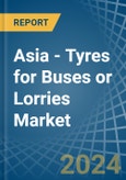 Asia - Tyres for Buses or Lorries - Market Analysis, forecast, Size, Trends and Insights- Product Image