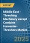 Middle East - Threshing Machinery except Combine Harvester-Threshers - Market Analysis, Forecast, Size, Trends and Insights - Product Thumbnail Image