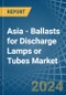 Asia - Ballasts for Discharge Lamps or Tubes - Market Analysis, forecast, Size, Trends and Insights - Product Thumbnail Image