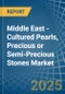 Middle East - Cultured Pearls, Precious or Semi-Precious Stones - Market Analysis, Forecast, Size, Trends and Insights - Product Thumbnail Image