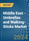 Middle East - Umbrellas and Walking-Sticks - Market Analysis, Forecast, Size, Trends and Insights - Product Image