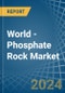 World - Phosphate Rock - Market Analysis, Forecast, Size, Trends and Insights - Product Image