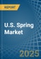 U.S. Spring Market. Analysis and Forecast to 2030 - Product Thumbnail Image