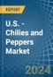 U.S. - Chilies and Peppers (Green) - Market Analysis, Forecast, Size, Trends and Insights - Product Thumbnail Image