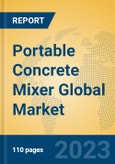 Portable Concrete Mixer Global Market Insights 2023, Analysis and Forecast to 2028, by Manufacturers, Regions, Technology, Product Type- Product Image
