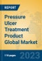 Pressure Ulcer Treatment Product Global Market Insights 2023, Analysis and Forecast to 2028, by Manufacturers, Regions, Technology, Application, Product Type - Product Image