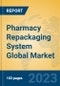 Pharmacy Repackaging System Global Market Insights 2023, Analysis and Forecast to 2028, by Manufacturers, Regions, Technology, Application, Product Type - Product Image